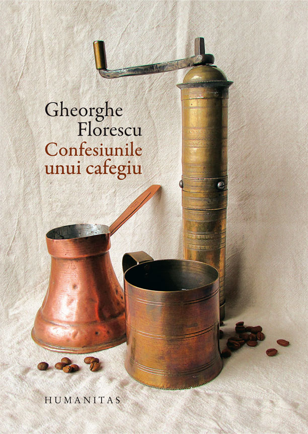 Confesiunile unui cafegiu, de Gheorghe Florescu - ediția a patra